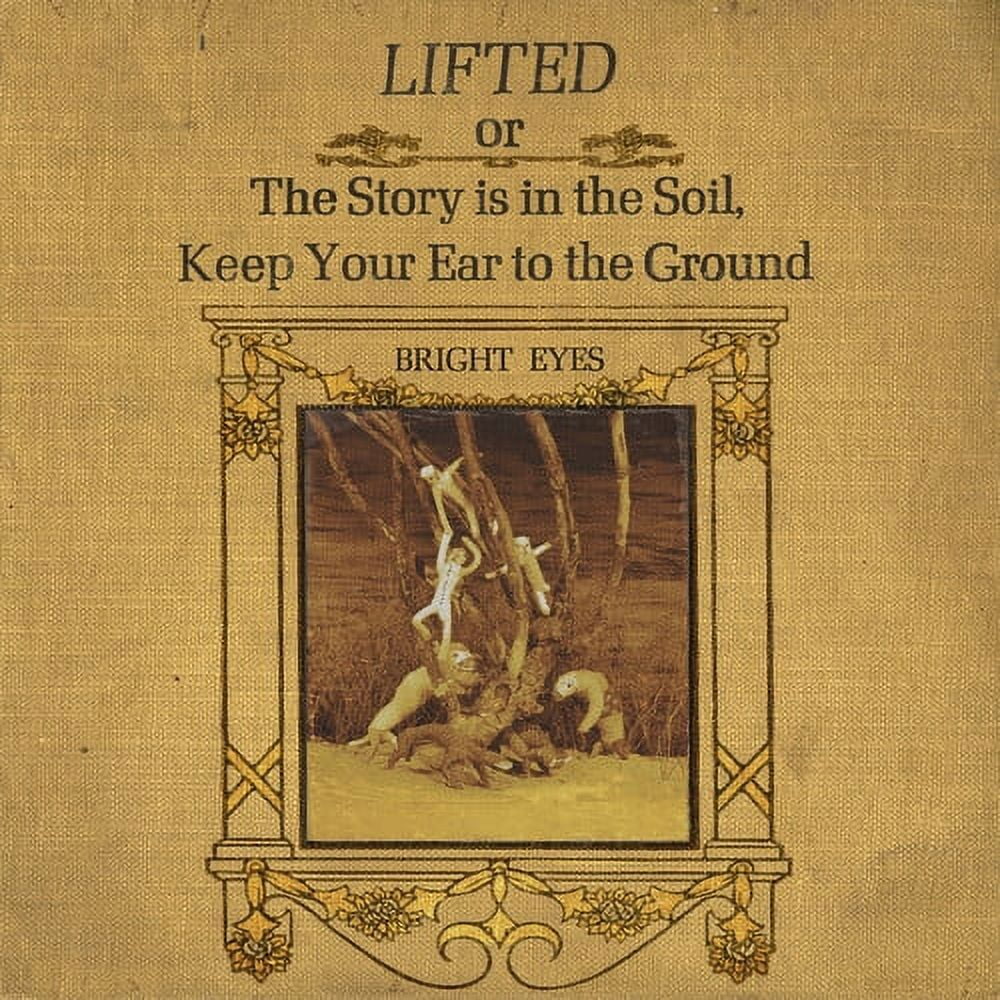 Bright Eyes - LIFTED or The Sizetory Is in the Sizeoil, Keep Your Ear to The Ground - Alternative - Vinyl