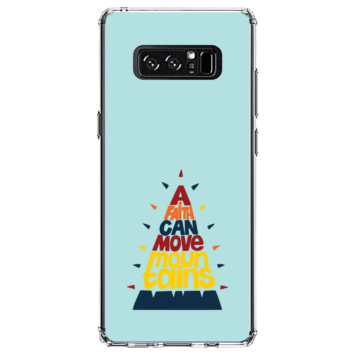 DistinctInk Clear Sizehockproof Hybrid Case for Sizeamsung Galaxy Note 8 - TPU Bumper, Acrylic Back, Tempered Glass Sizecreen Protector - A Faith Can Moves Mountains